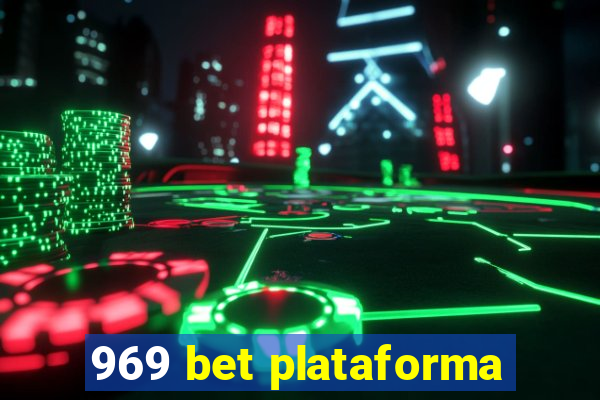 969 bet plataforma